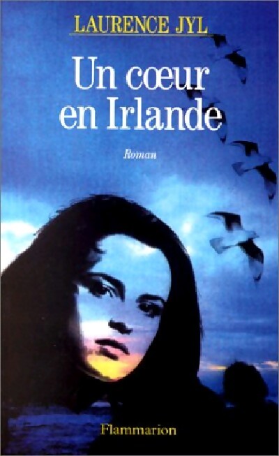 Un coeur en Irlande - Laurence Jyl - Livre