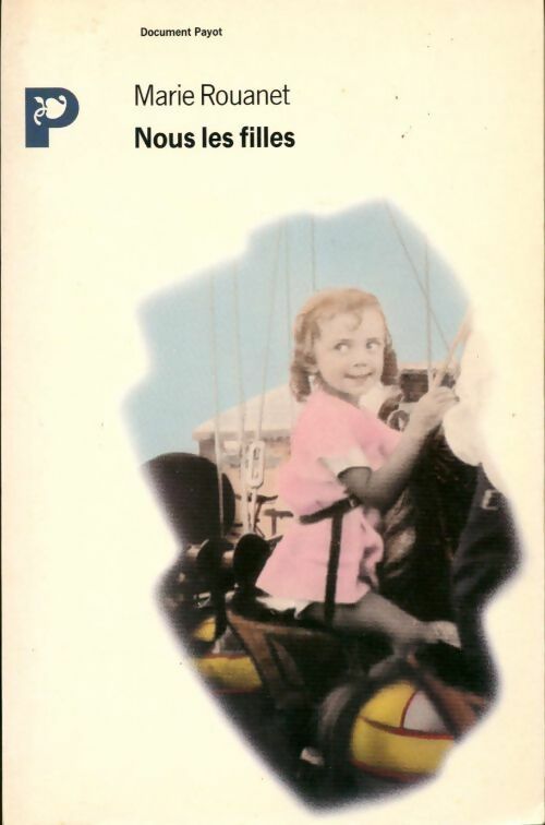 Nous les filles - Marie Rouanet - Livre