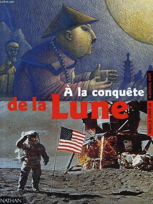 A la conquête de la lune - Michel Piquemal - Livre