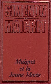 Maigret et la jeune morte - Georges Simenon - Livre