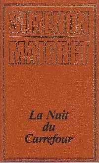 La nuit du carrefour - Georges Simenon - Livre