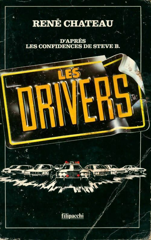 Les drivers - rené Chateau - Livre