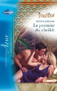La promise du cheikh - Penny Jordan - Livre