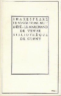 Le songe d'une nuit d'été / Le marchand de Venise - William Shakespeare - Livre