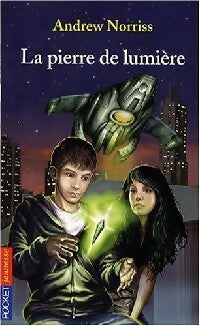 La pierre de lumière - Andrew Norris - Livre