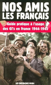 Nos amis les français - Balbino Katz - Livre