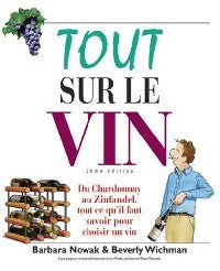 Tout sur le vin - Barbara Nowak - Livre