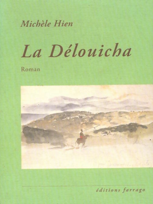 La délouicha - Michèle Hien - Livre