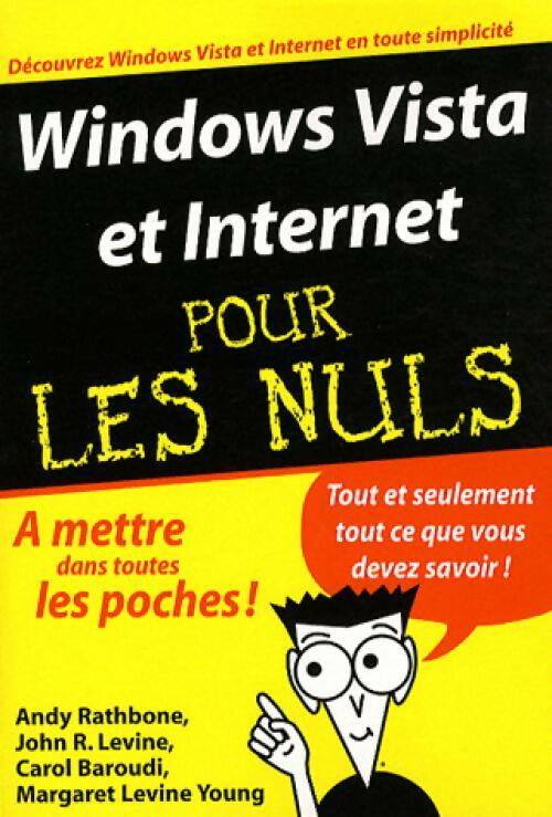 Windows Vista et Internet pour les nuls - Andy Rathbone - Livre