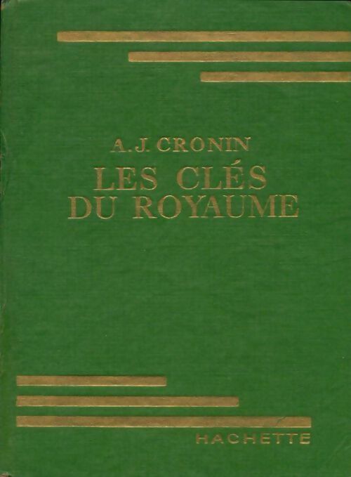 Les clés du royaume - Archibald Joseph Cronin - Livre