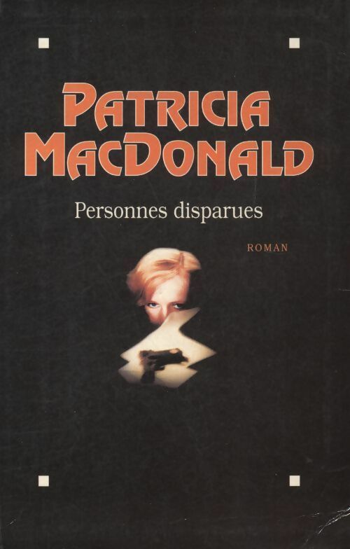 Personnes disparues - Patricia J. MacDonald - Livre