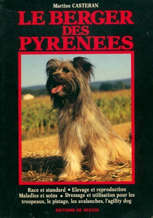 Le berger des Pyréenées - Martine Casteran - Livre