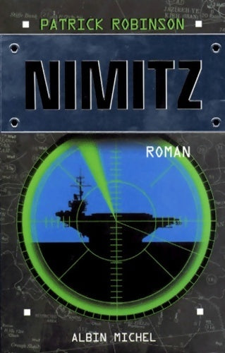 Nimitz - Patrick Robinson - Livre