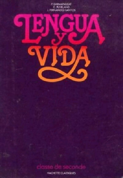 Lengua y vida - Collectif - Livre