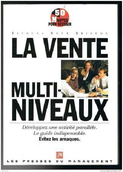 La vente multi-niveaux - Jacques Roux Brioude - Livre