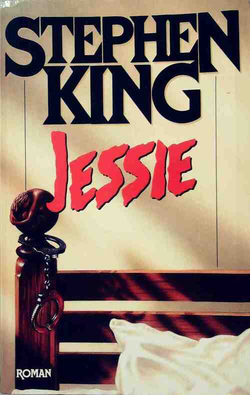 Jessie - Stephen King - Livre