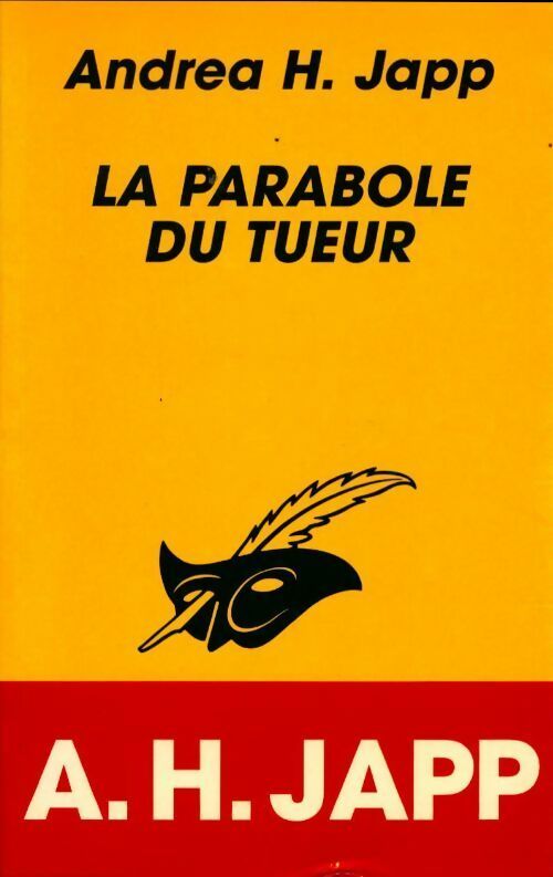 La parabole du tueur - Andréa H. Japp - Livre
