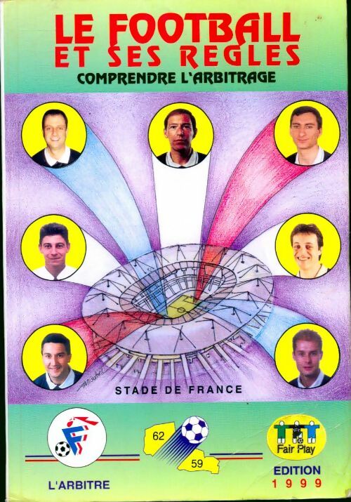 Le football et ses règles - Collectif - Livre