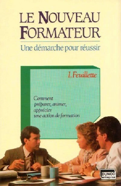 Le nouveau formateur - Isolde Feuillette - Livre