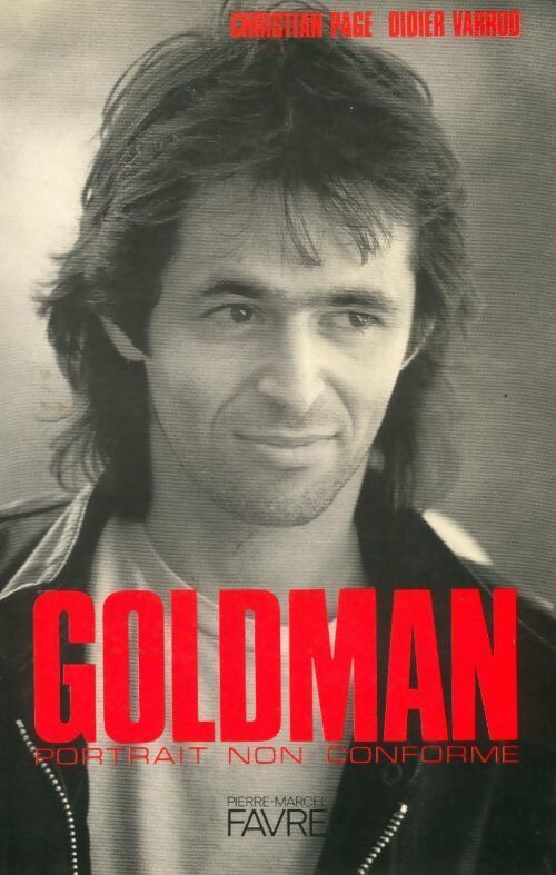 Goldman, portrait non conforme - Didier Varrod - Livre