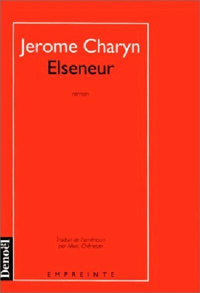 Elseneur - Jerome Charyn - Livre
