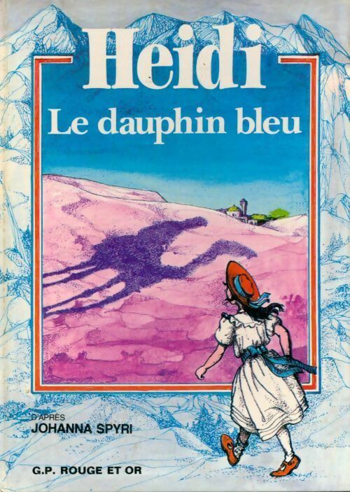 Heidi, le dauphin bleu - Claire Thal - Livre