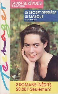 Laura se révolte / Le secret derrière le masque - Elaine Harper, Glen Ebish - Livre