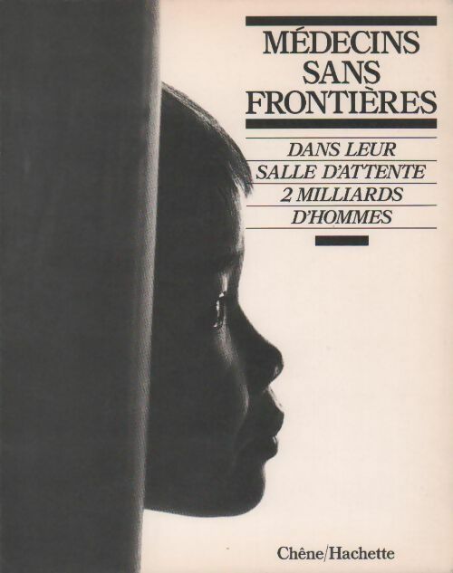 Médecins sans frontières - Collectif - Livre