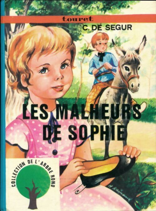 Les malheurs de Sophie - Comtesse De Ségur - Livre