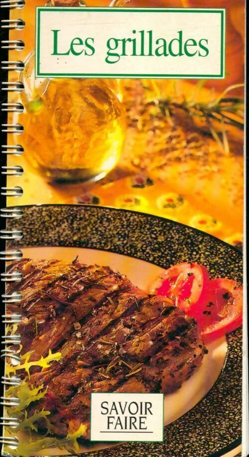 Les grillades - Collectif - Livre