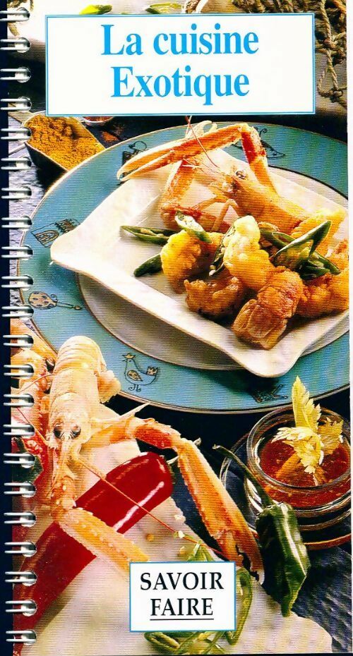 La cuisine exotique - Collectif - Livre