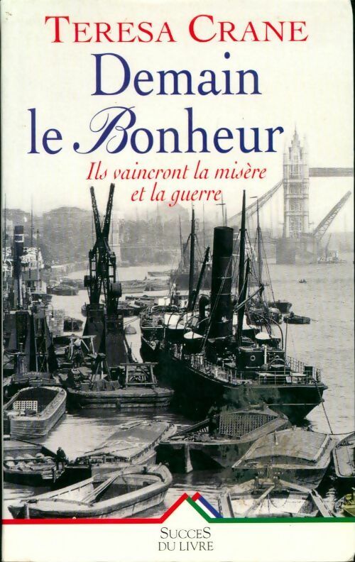 Demain le bonheur - Teresa Crane - Livre