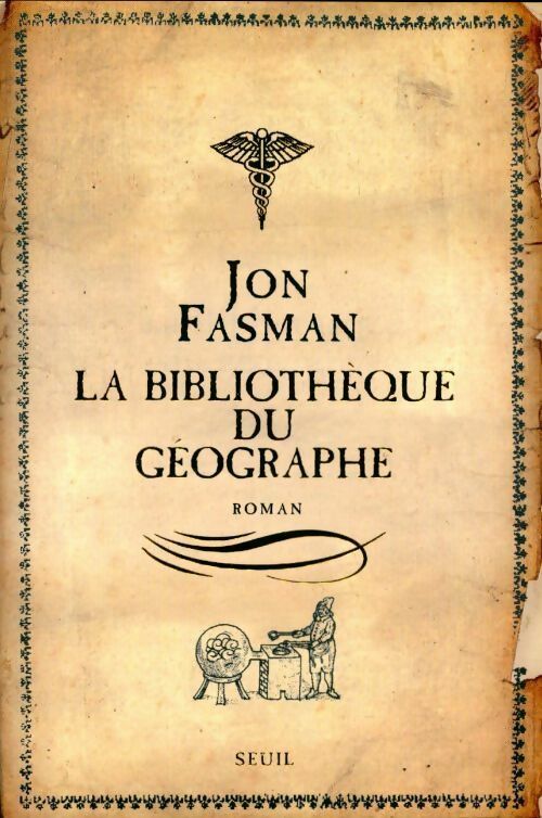 La bibliothèque du géographe - Jon Fasman - Livre