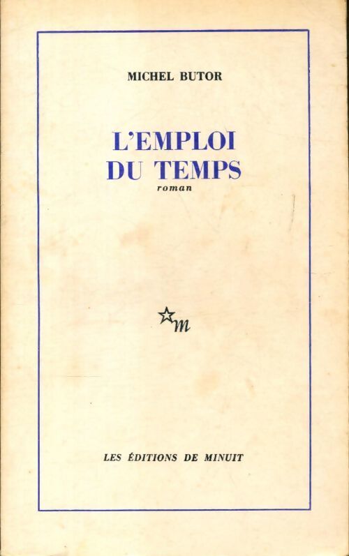 L'emploi du temps - Michel Butor - Livre
