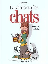 La vérité sur les chats - Monsieur B. - Livre