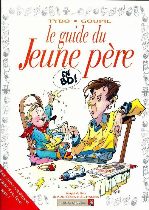 Le guide du jeune père - Goupil - Livre