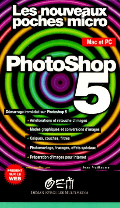 Photoshop 5 - Jean Vuillaume - Livre