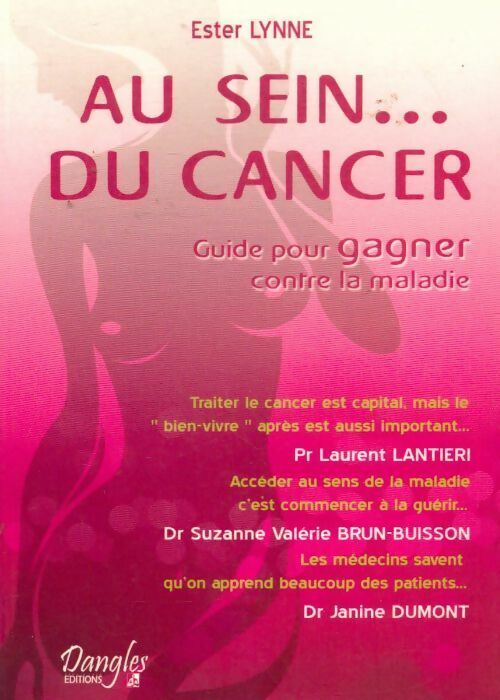 Au sein... Du cancer - Ester Lynne - Livre