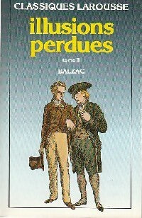 Illusions perdues Tome II : Un grand homme de province à Paris - Honoré De Balzac - Livre