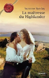 La maîtresse du Highlander - Suzanne Barclay - Livre