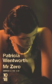 Mr. Zero - Patricia Wentworth - Livre