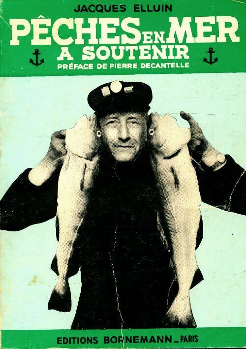 Pêches en mer à soutenir - J. Elluin - Livre