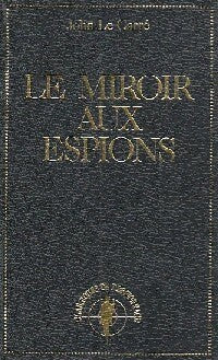 Le miroir aux espions - John Le Carré - Livre