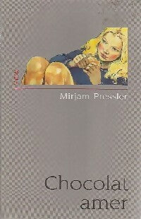 Chocolat amer - Mirjam Pressler - Livre