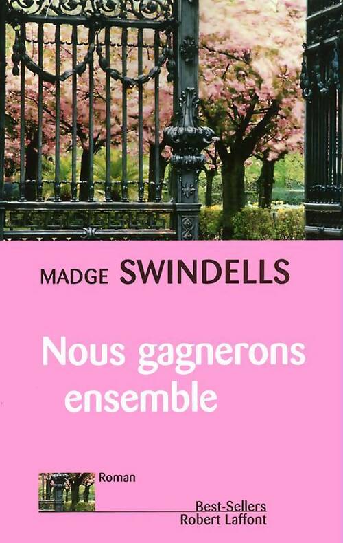 Nous gagnerons ensemble - Madge Swindells - Livre