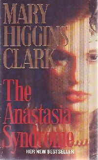 The Anastasia syndrome - Mary Higgins Clark - Livre
