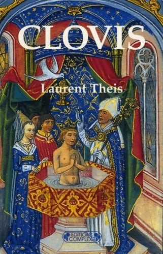 Clovis - Laurent Theis - Livre