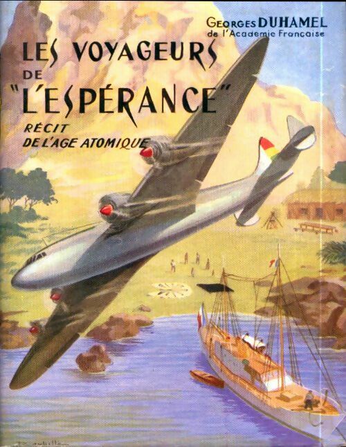 Les voyageurs de l'espérance - G. Duhamel - Livre