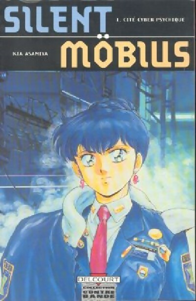 Cité cyber psychique - Kia Asamiya - Livre