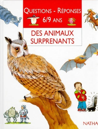 Des animaux suprenants - Collectif - Livre